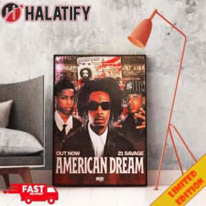 21 Savage American Dream His Third Solo Album Out Now RapTV Home Decor Poster Canvas